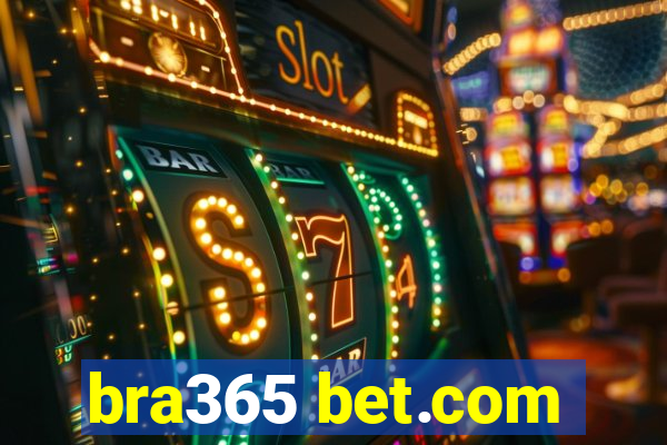 bra365 bet.com